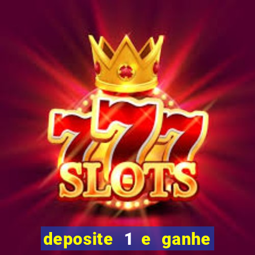 deposite 1 e ganhe 10 no fortune tiger